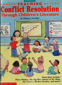 teaching-conflict-resolution-through-children's-lit-kreidler