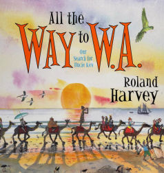 all-the-way-to-wa-harvey