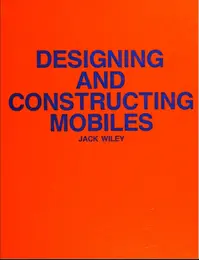 designing-and-constructing-mobiles-wiley