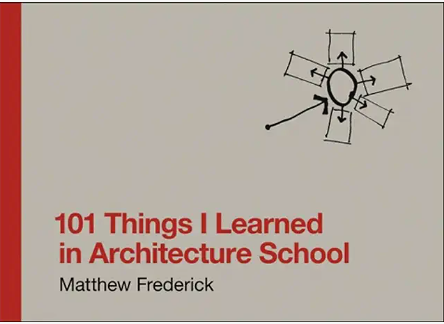 101-things-i-learned-in-arch-school-frederick